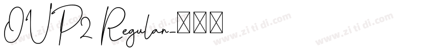 OUP2 Regular字体转换